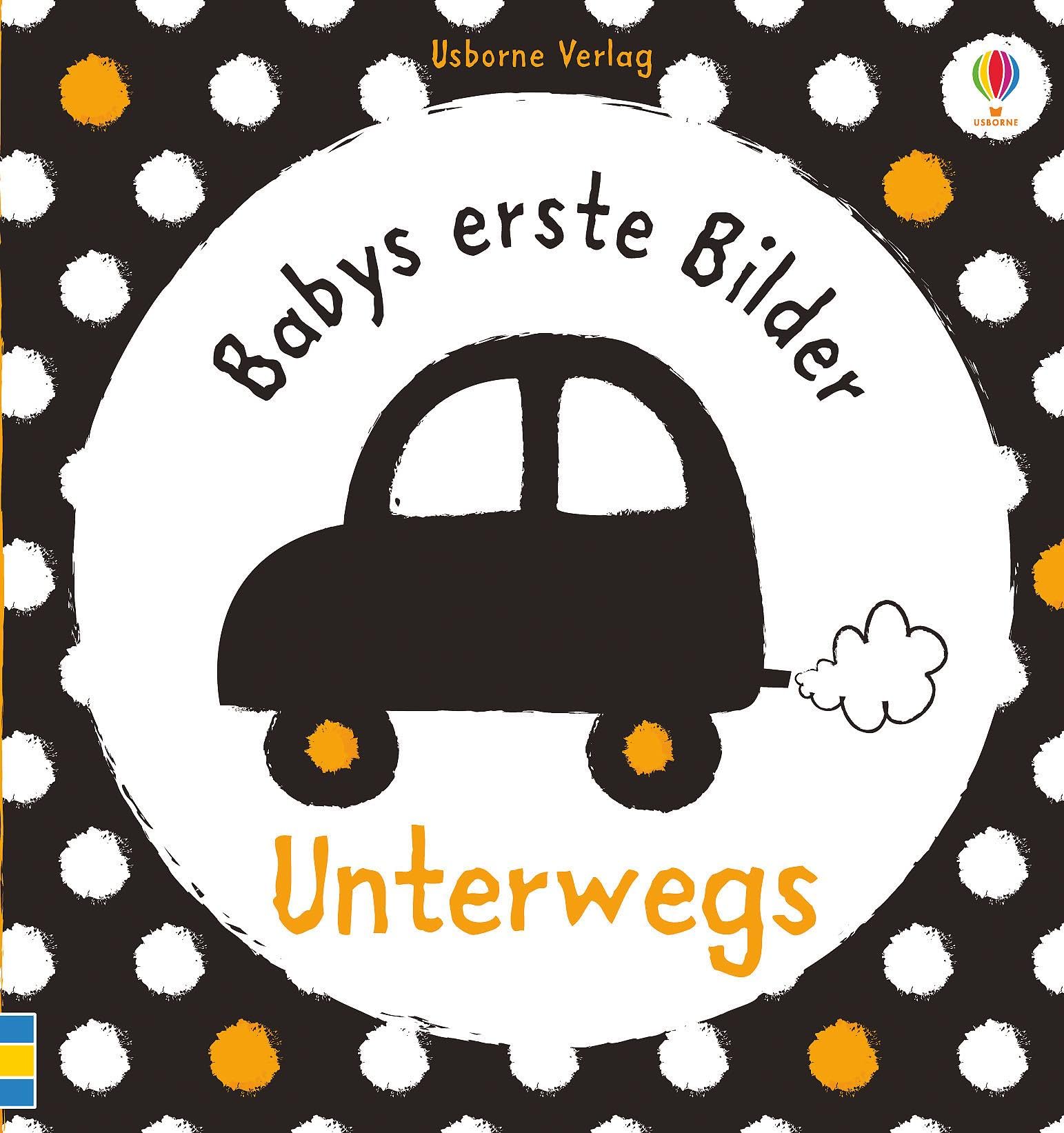 Babys erste Bilder – Bilderbuch – Unterwegs, ab 1 Monat, gepolstertes Format
