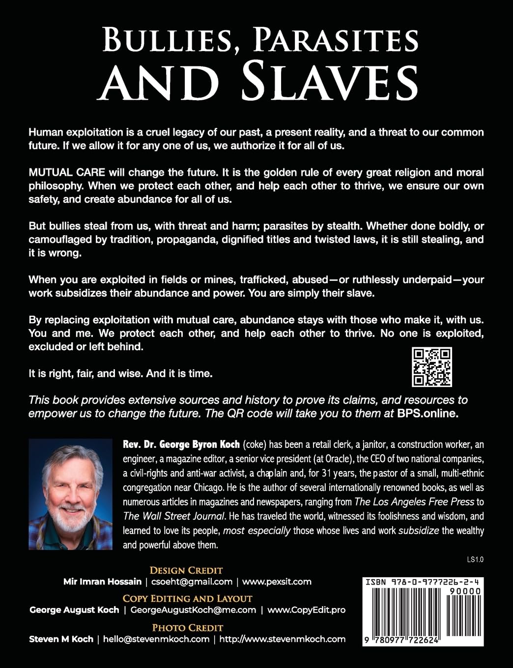 Bullies, Parasites and Slaves: Replacing Exploitation with Mutual Care