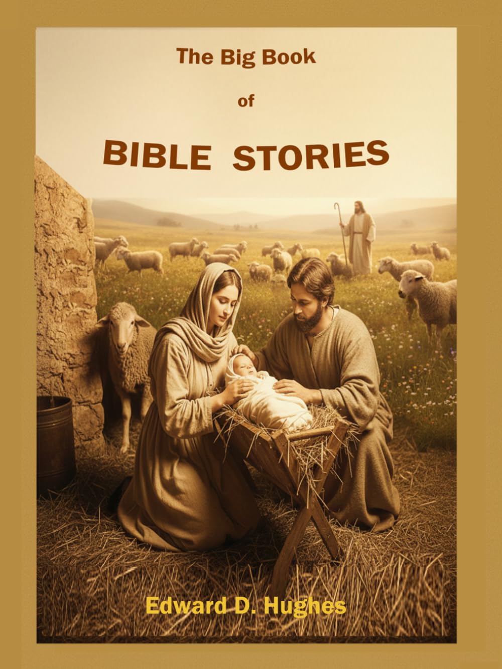 The Big Book of Bible Stories