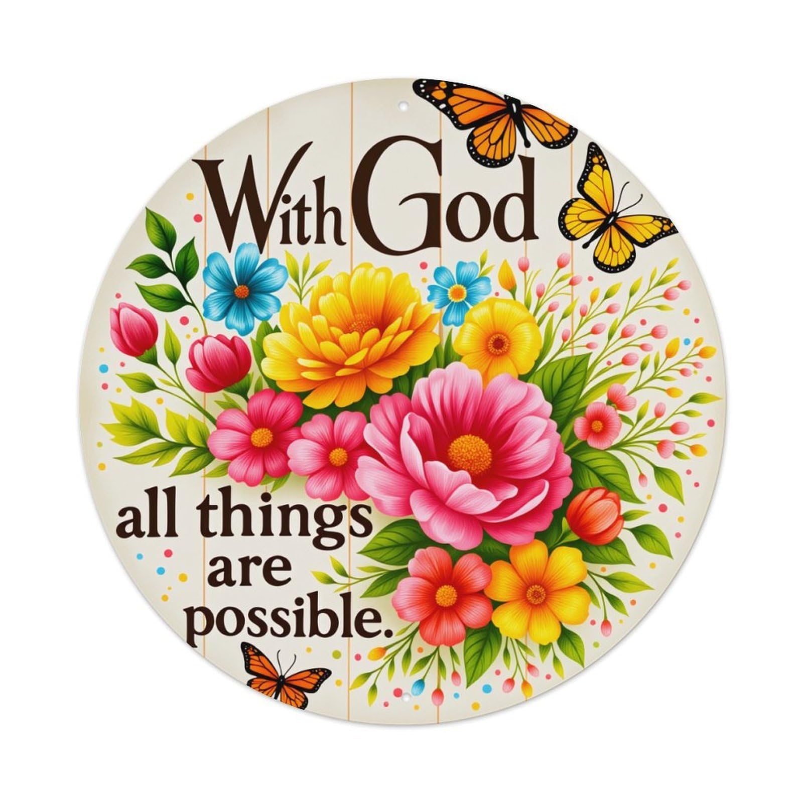 Floral Butterflies Scripture Design Art Round Tin Sign Vintage Metal Poster Retro Bar, Home, Man Cave, Kitchen, Laundry Room Wall Art Decor Gift 8x8Inch