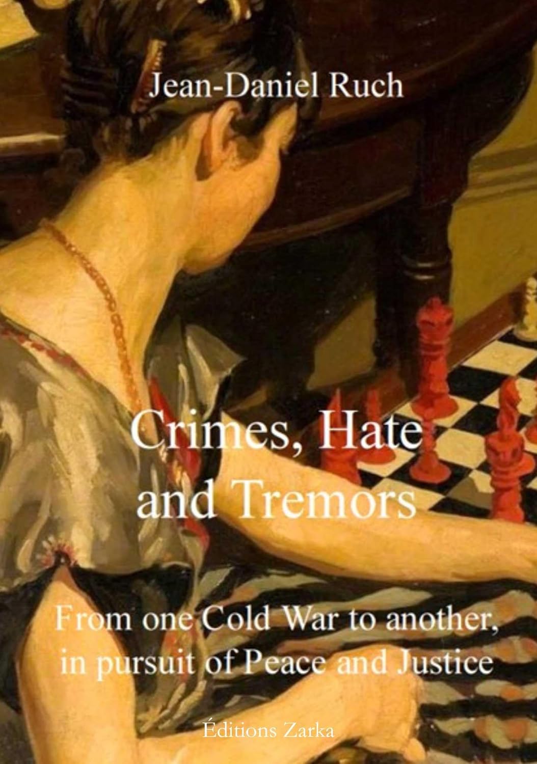 Crimes, Hate and Tremors      Kindle Edition