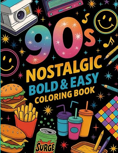 90s Nostalgic Bold Easy Coloring Book: A Fun and Relaxing