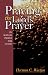 Praying the Lord's Prayer: An Ageless Prayer for Today (Epworth Commentary)