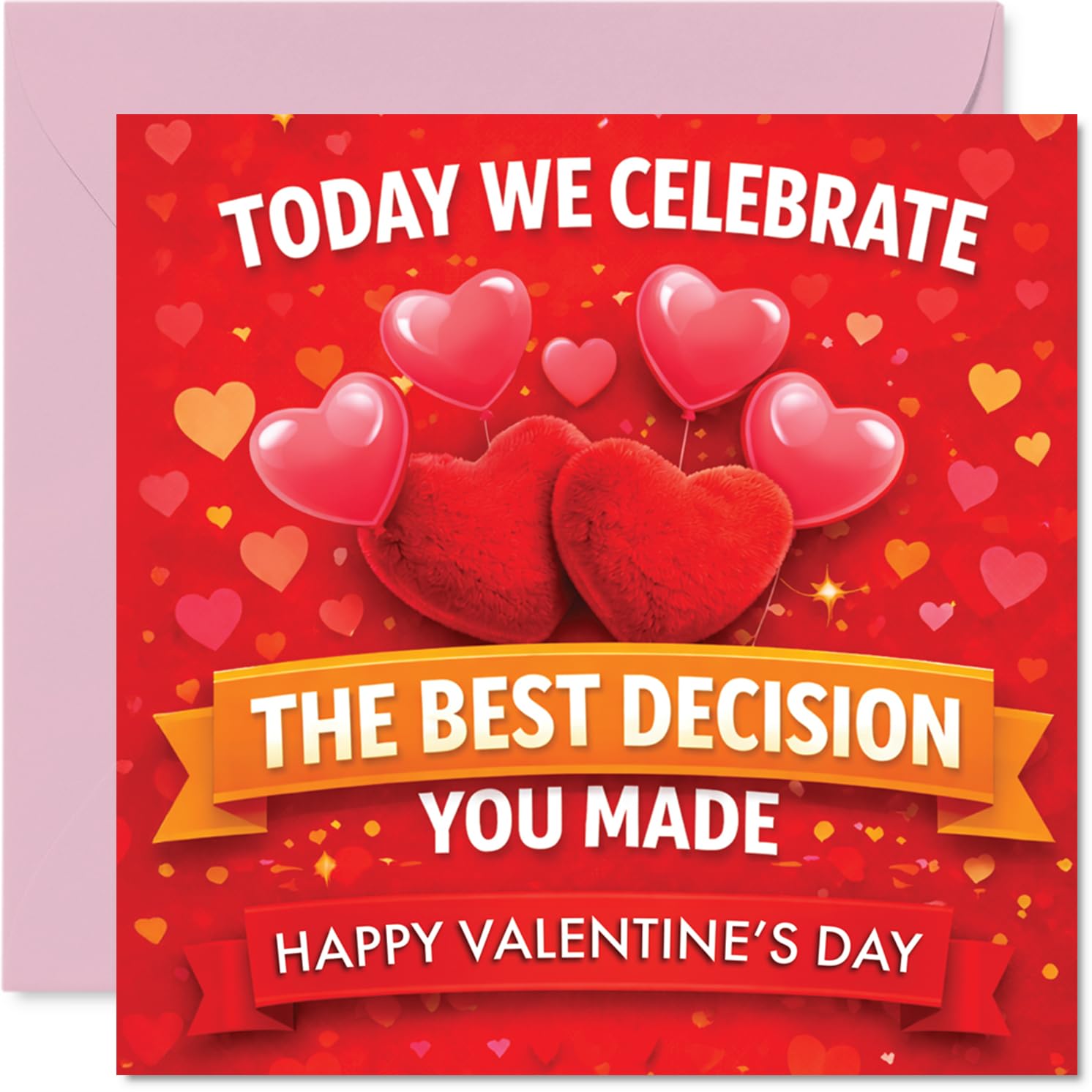 Playful Valentine's Day Card - Let's Toast Your Top Choice - Vibrant Hearts and Balloons in Bold Reds and Pinks - A Cheeky Nod to Winning at Love - 145mm Square, Envelope Included