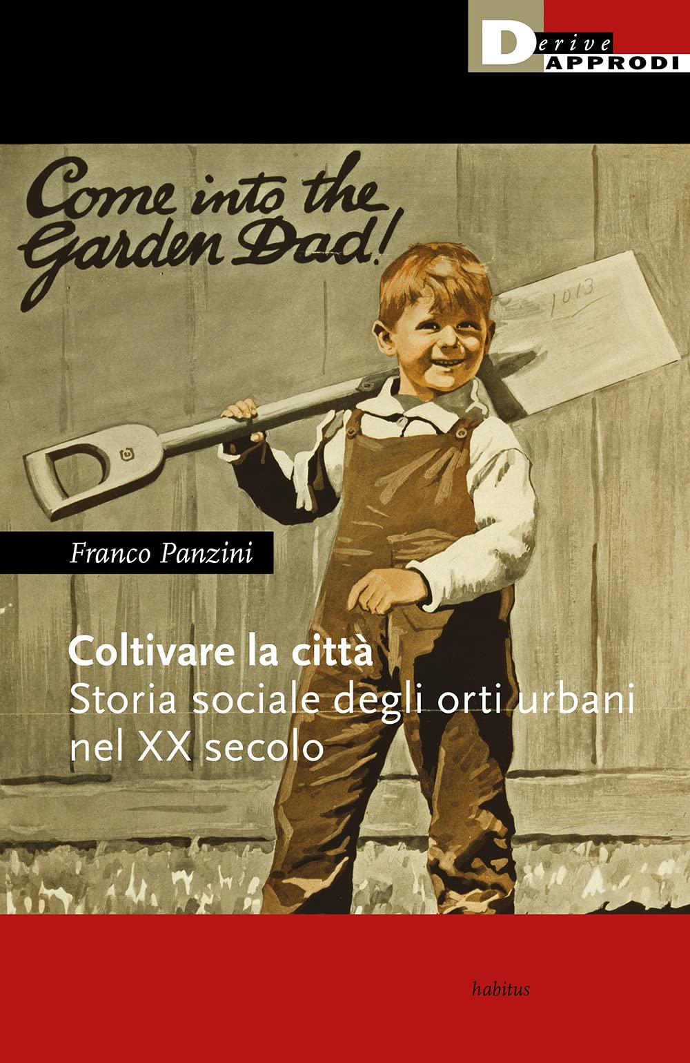 Coltivare La Città. Storia Sociale Degli Orti Urbani Nel Xx Secolo - 4
