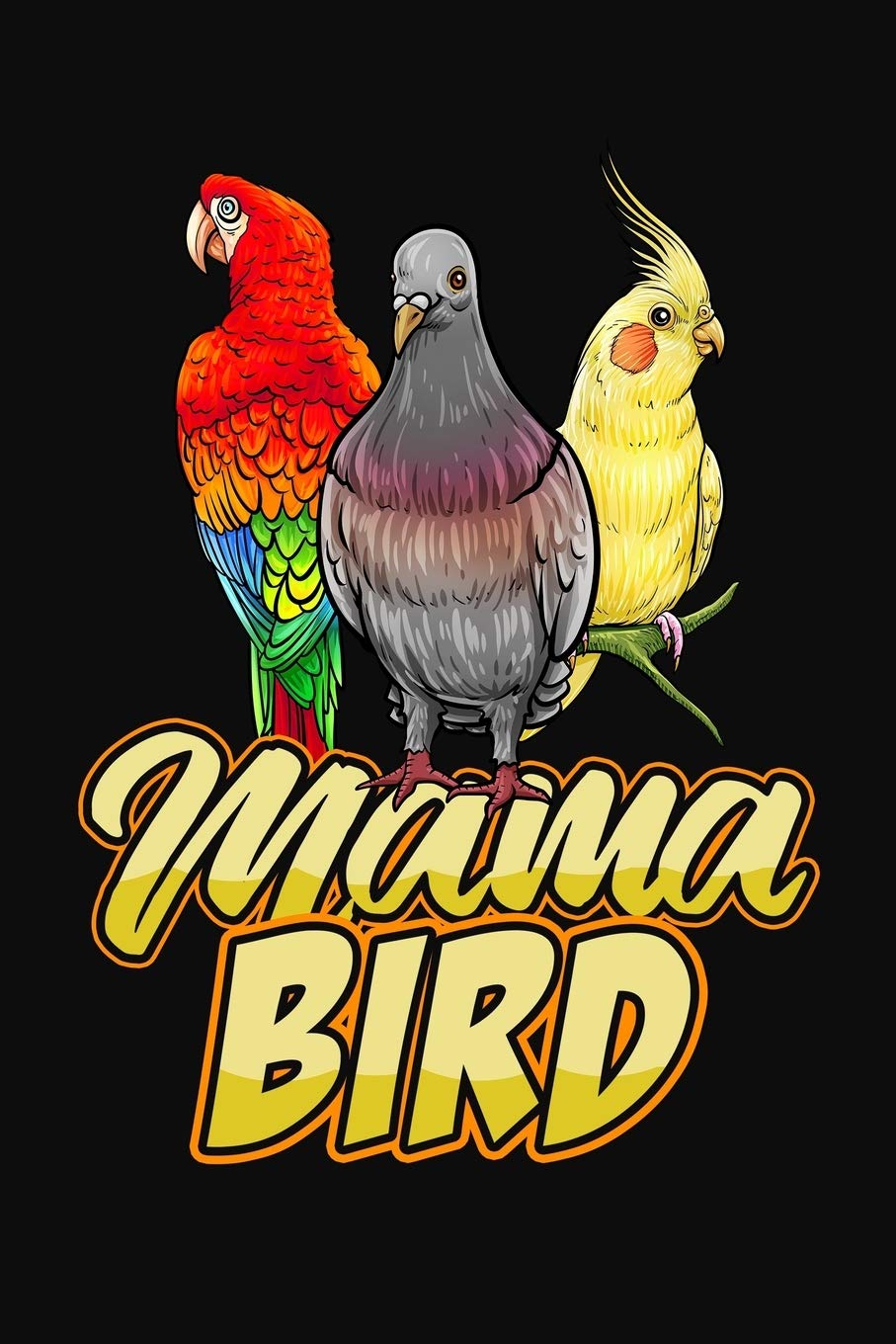 Mama Bird: Cute Mom Gift Notebook / Journal 6x9 With 110 Blank Ruled Pages