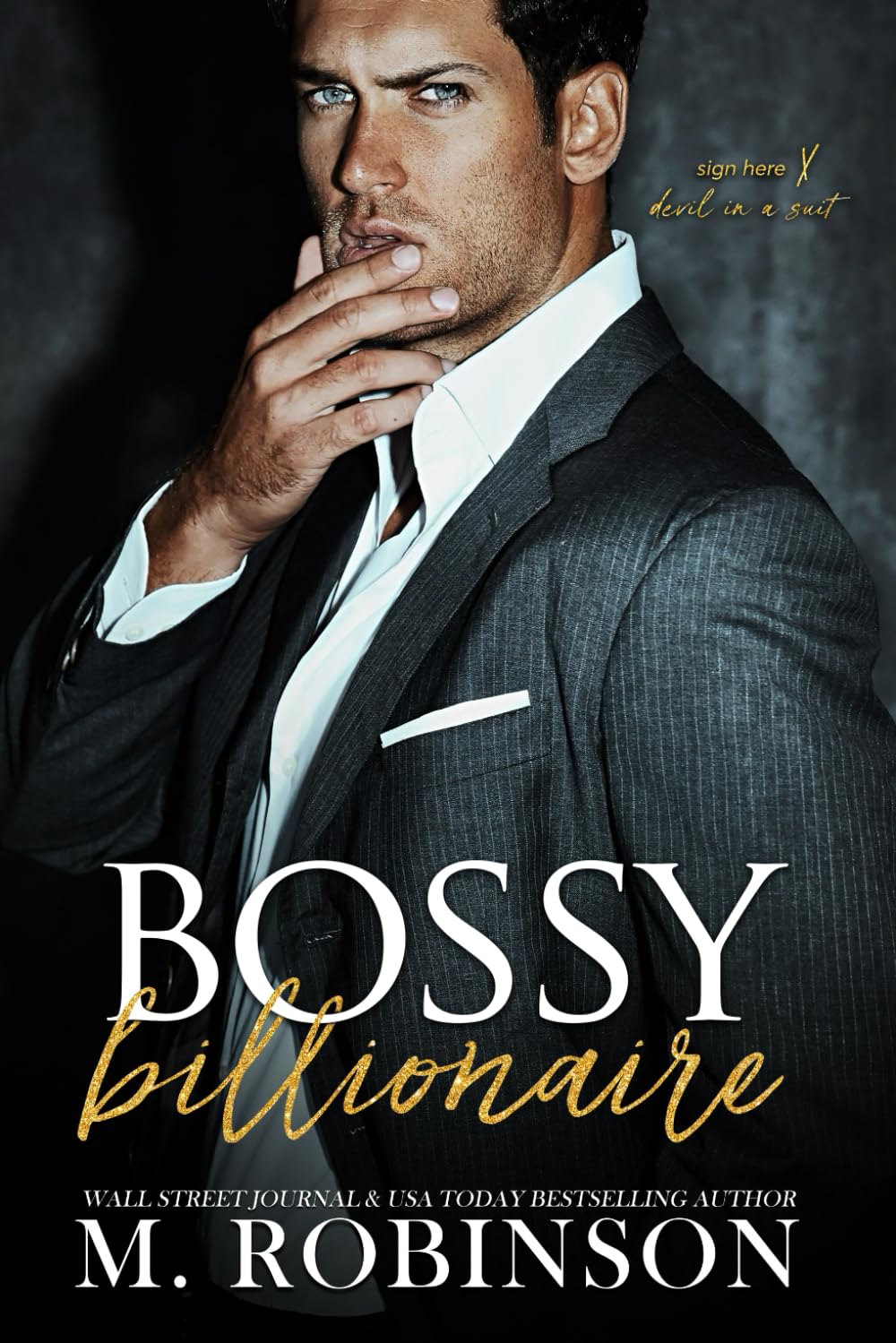 Bossy Billionaire (The Billion-Dollar Men)