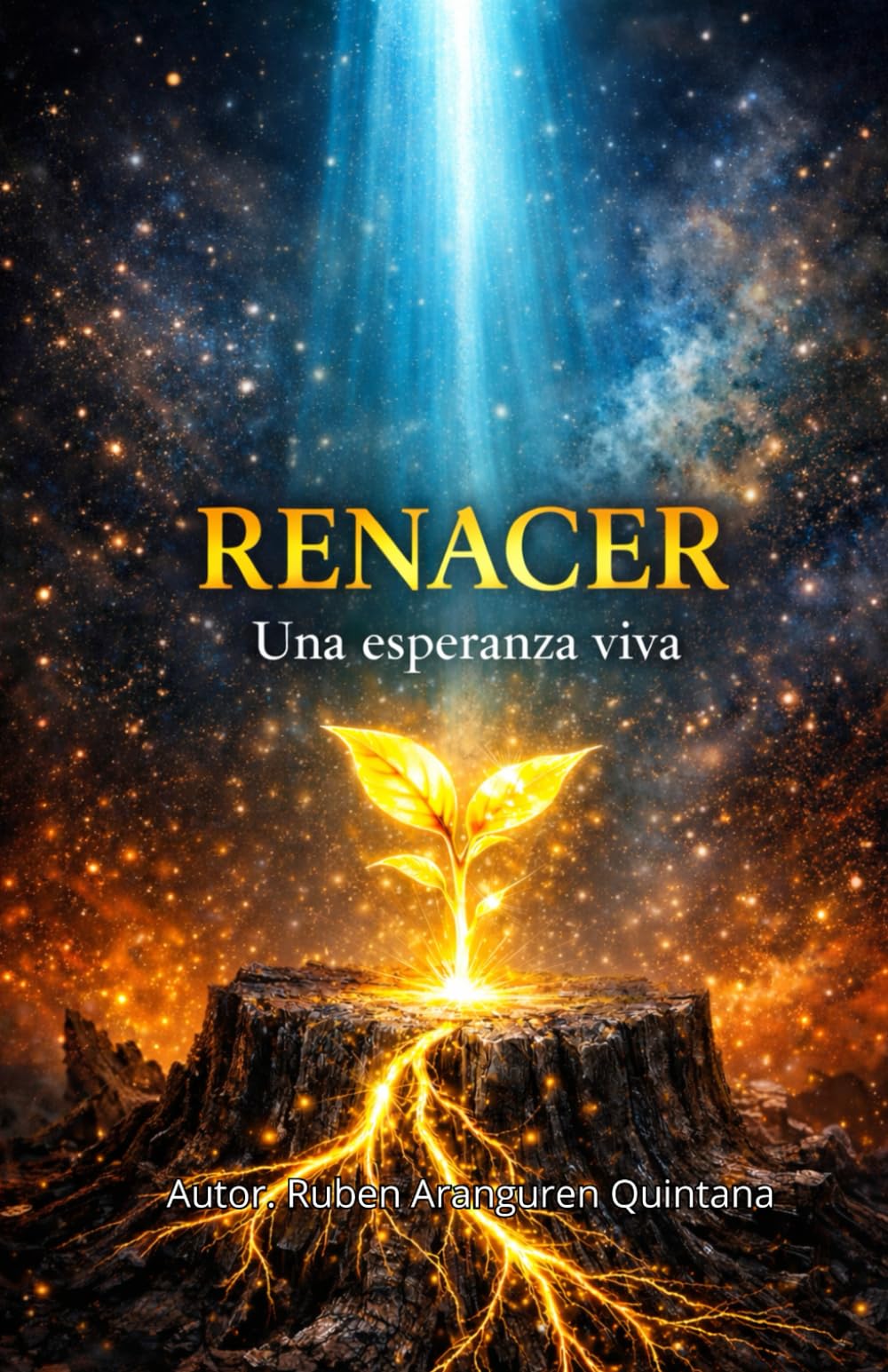 RENACER: Una esperanza viva