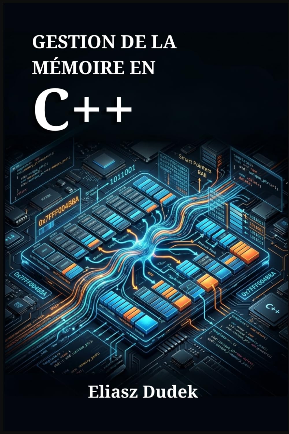 Gestion de la mémoire en C++: Stratégies avancées pour une allocation de ressources à haute performance