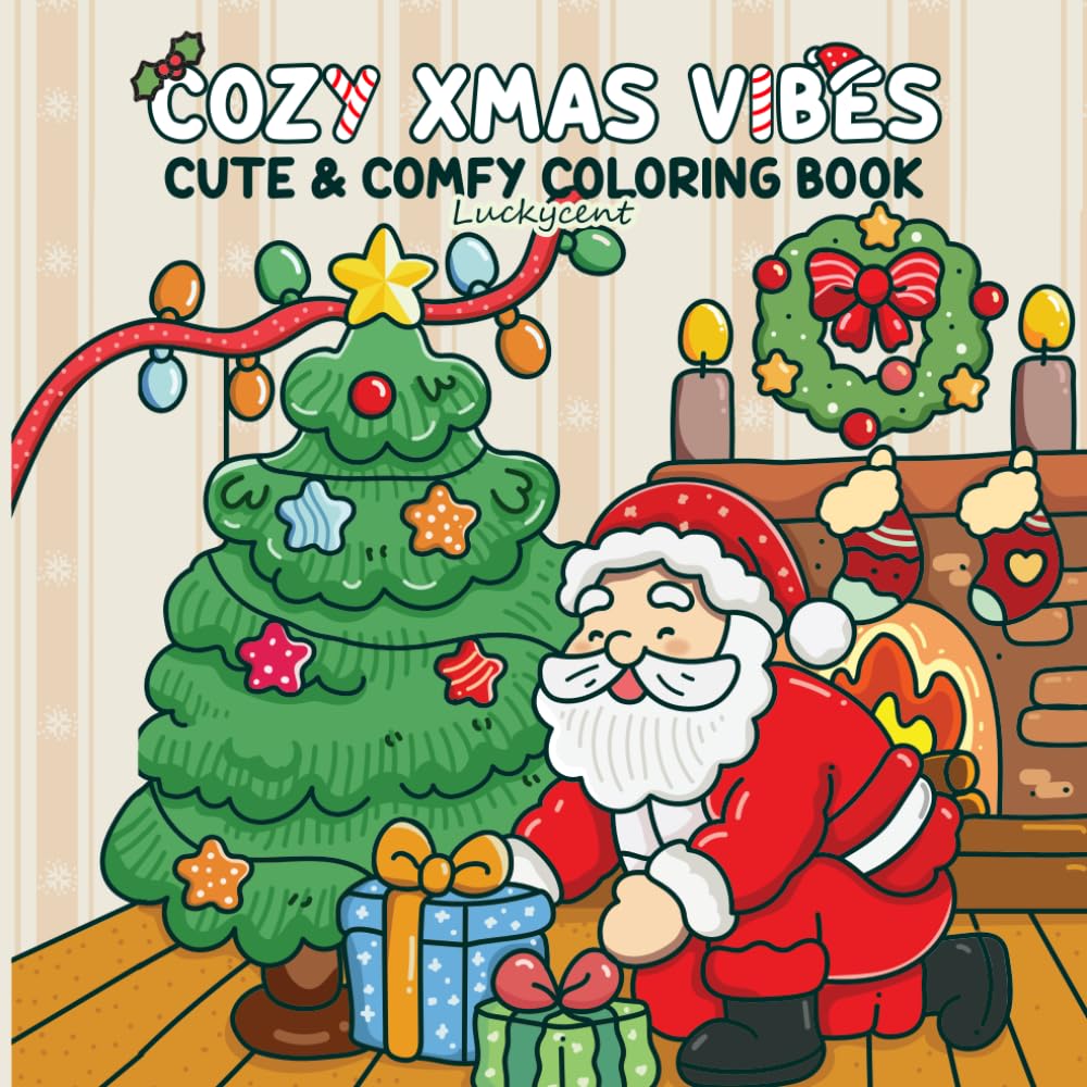 COZY XMAS VIBES: Cute & Comfy Coloring Book for Adults & Teens featuring Christmas scenes for Relaxation & Mindfulness with adorable animals.