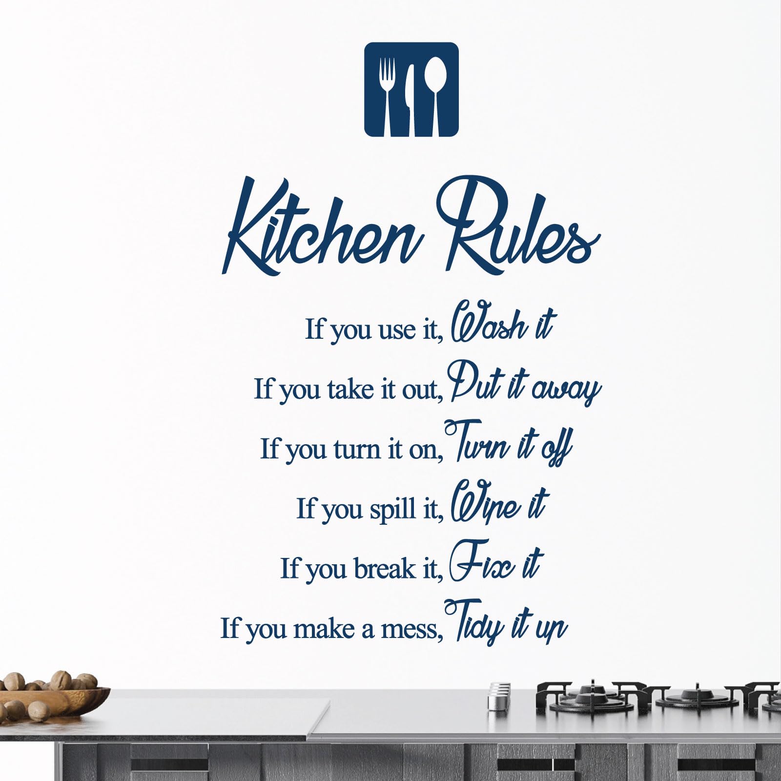 Kitchen Rules - If You use it wash it, If You take it Out Put it Away - Home Wall Art Sticker [Large] [Ultramarine]