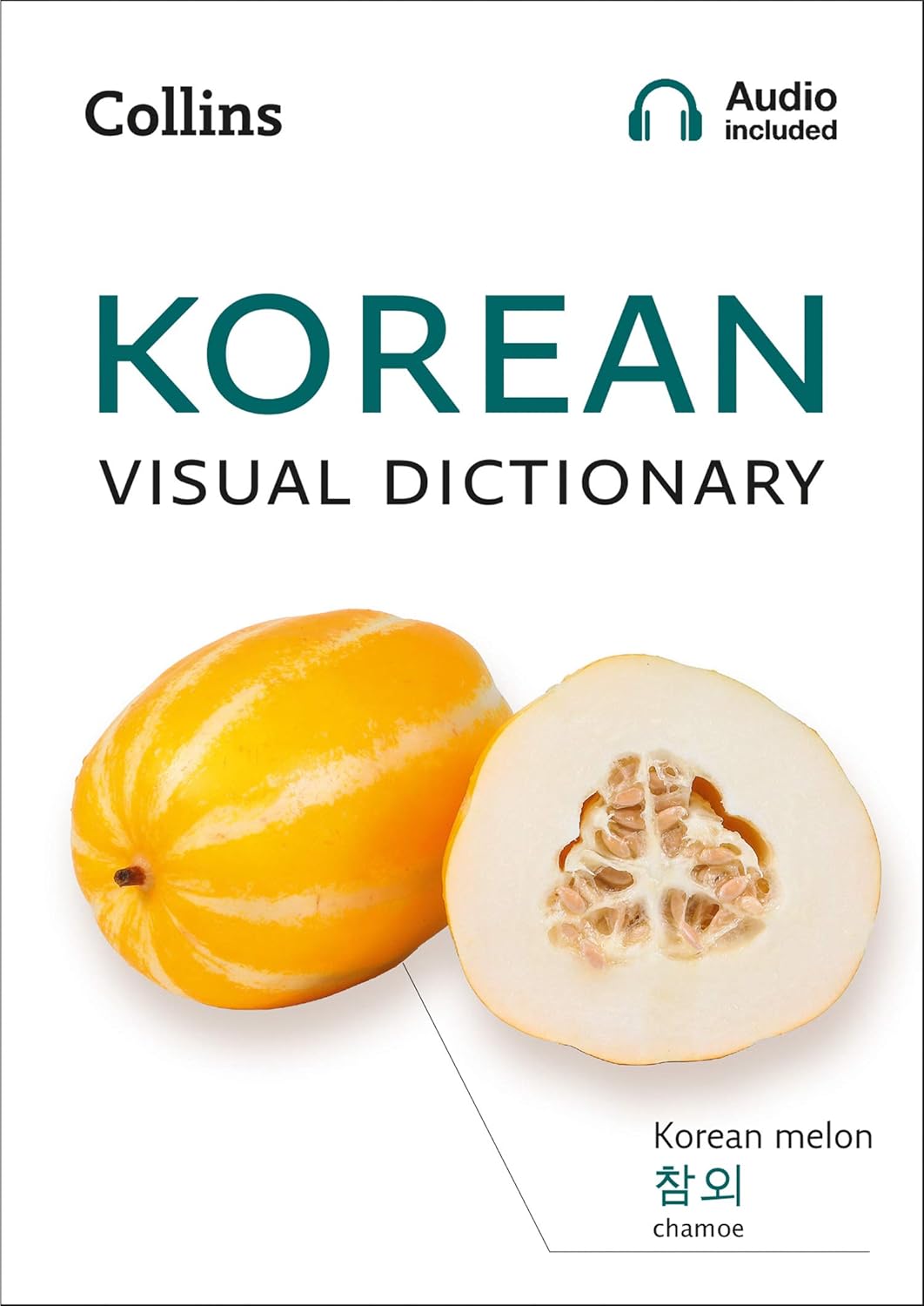 Korean Visual Dictionary A photo guide to everyday words and phrases