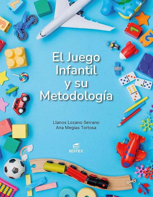 Portada de El juego infantil y su metodología