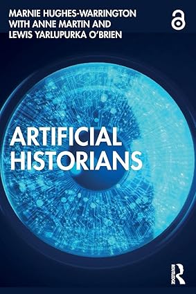 Artificial Historians book cover