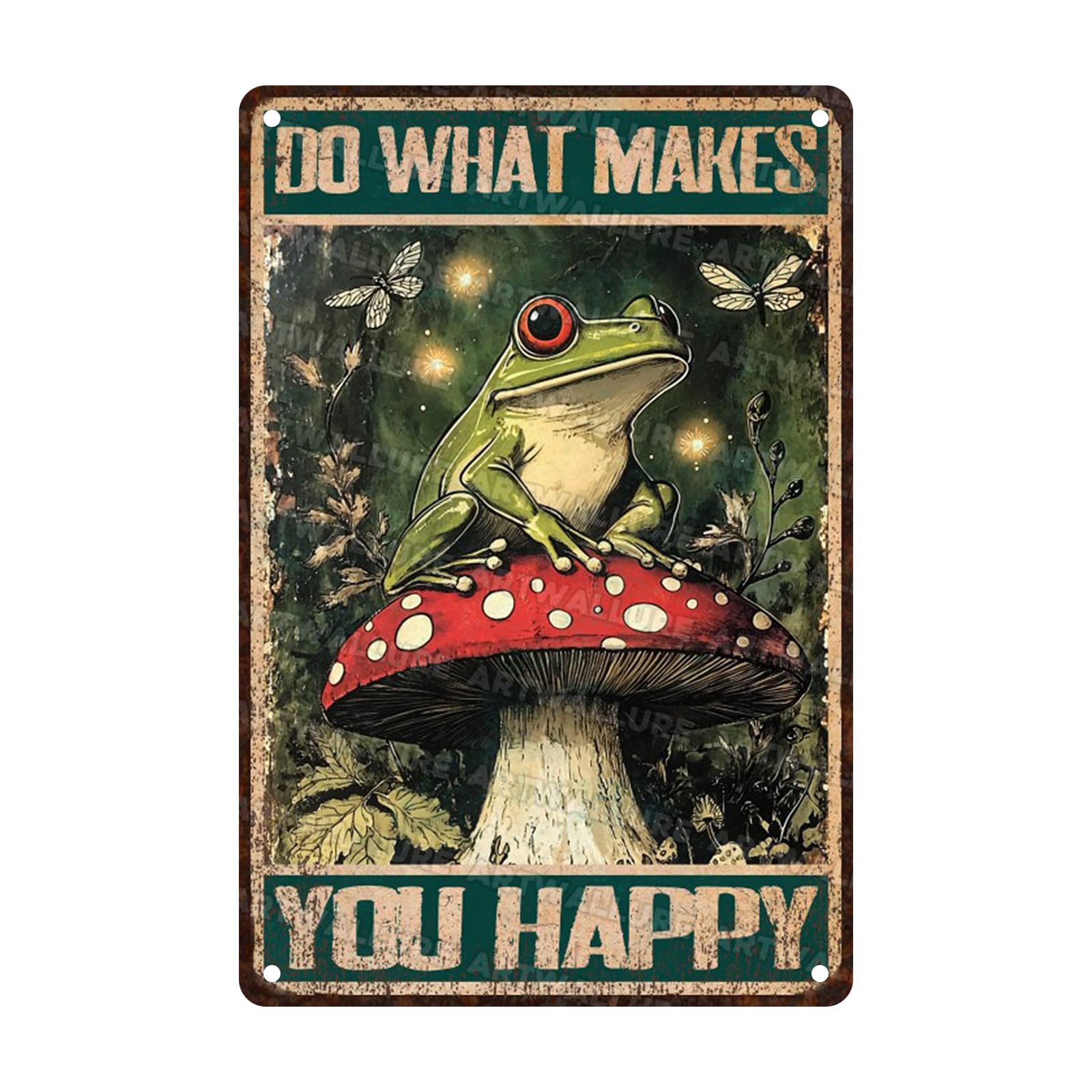 Funny Frog Sign Do What Makes You Happy Mushroom Vintage Tin Sign for Wall Decor Bedroom Home Decor 8x12inch