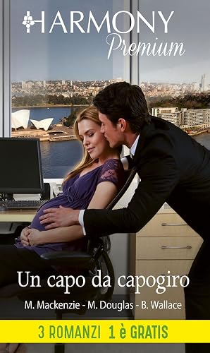 Un capo da capogiro: Il capo vuole me | Alla conquista del capo | Mai innamorarsi del capo