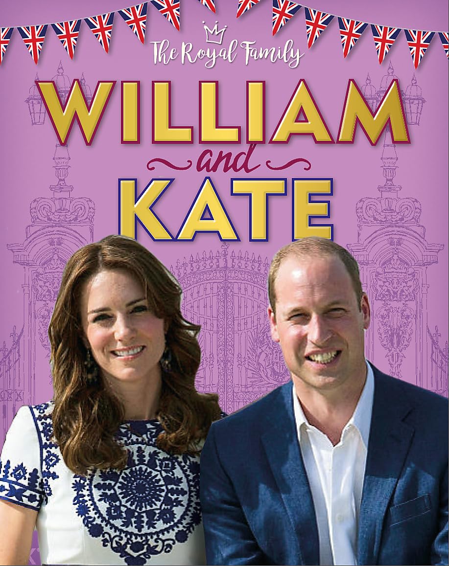 The Royal Family William and Kate by Annabel Savery HARDBACK 9781526306272