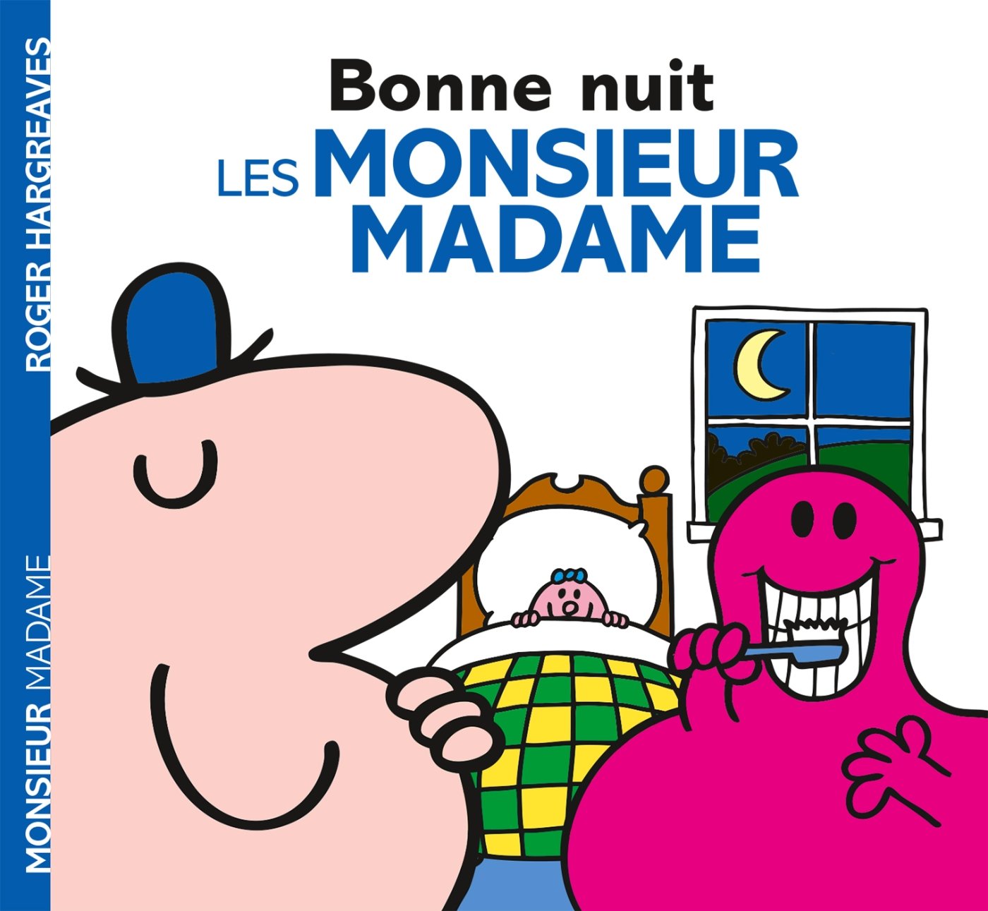Monsieur Madame - Bonne nuit, les Monsieur Madame ! (French Edition)