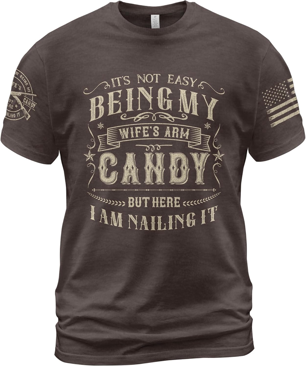 It's Not Easy Being My Wife's Arm Candy, Here I Am Shirt, Arm Candy T-Shirt, Vintage Style Tee Shirt 3