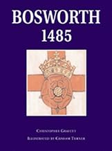The Battle of Bosworth: With visitor information: 66 (Trade Editions)