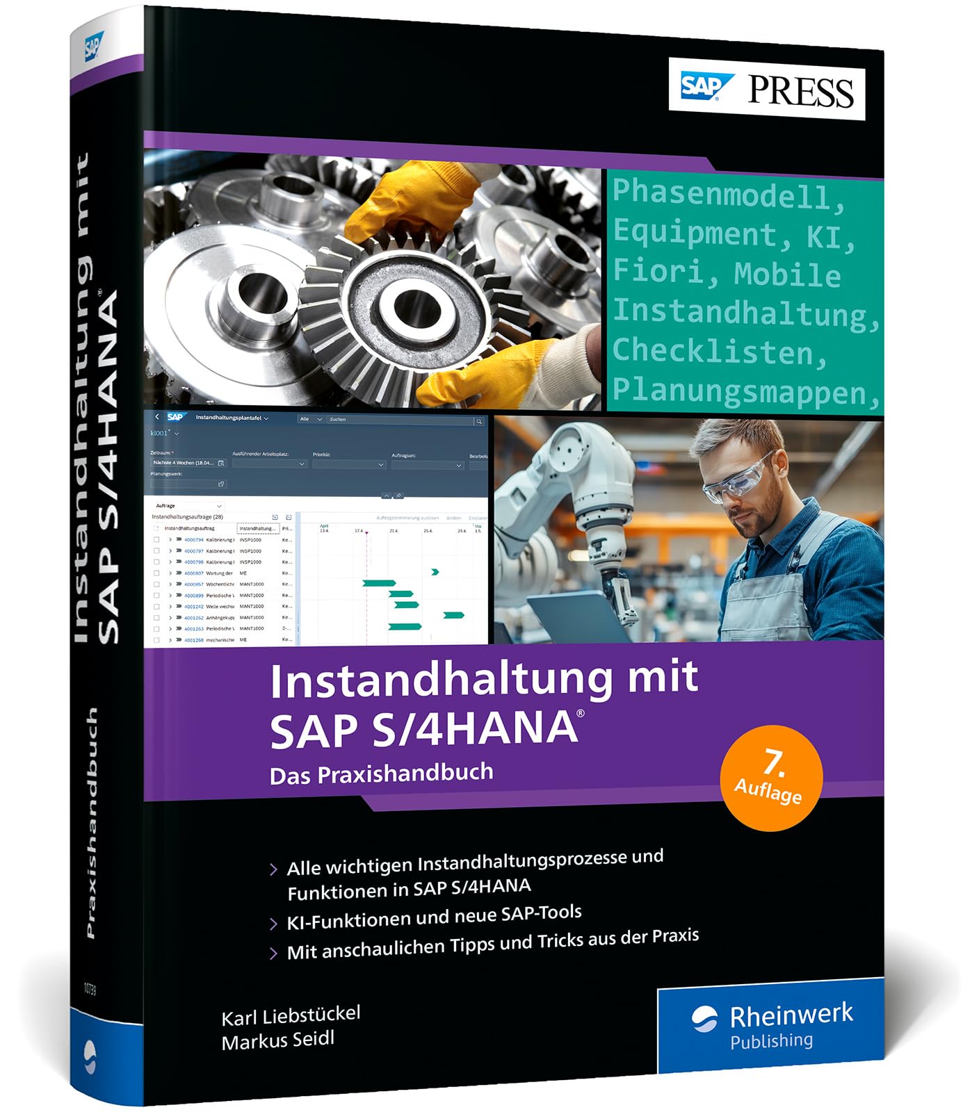 Instandhaltung mit SAP S/4HANA: Instandhaltungsprozesse und Funktionen in SAP S/4HANA (7. Auflage) (SAP PRESS)
