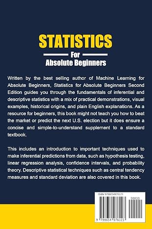 Statistics for Absolute Beginners (Second Edition) (Learn Statistics & Probability Books for Beginners)