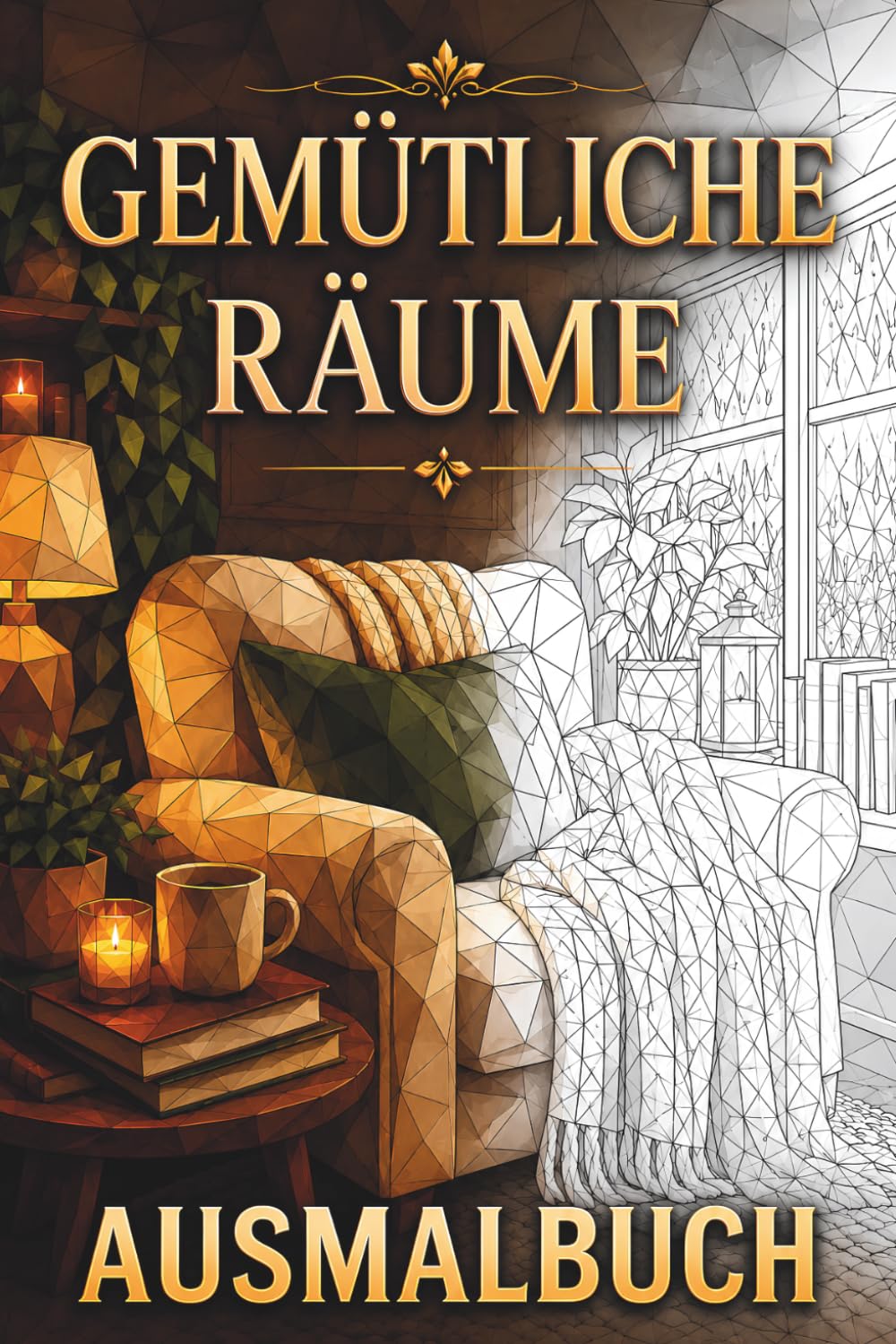 Gemütliche Räume Mosaik Malbuch für Erwachsene: 30 Ausmalbilder mit warmen Innenräumen, Leseecken, gemütlichen Zimmern und geometrischen Mosaikdesigns zur Entspannung