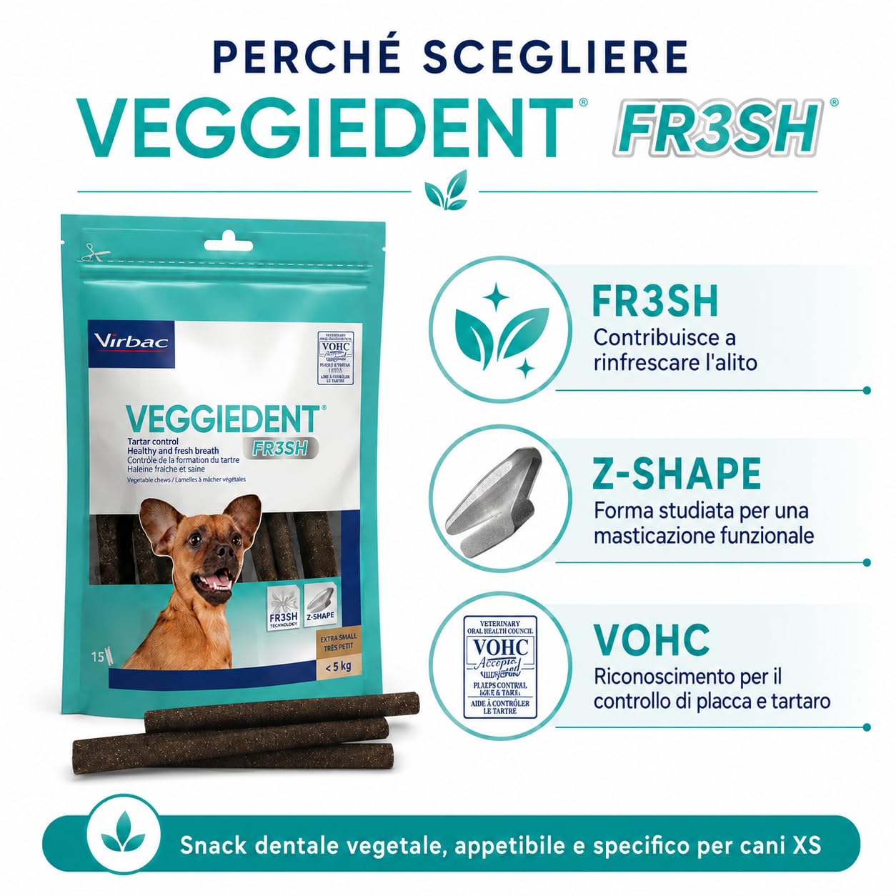 Virbac Veggiedent FR3SH XS 2 Confezioni da 15 Stick Dentali per Cani sotto 5 kg, Snack Vegetale per Igiene Orale, Controllo Placca e Tartaro, Alito Fresco