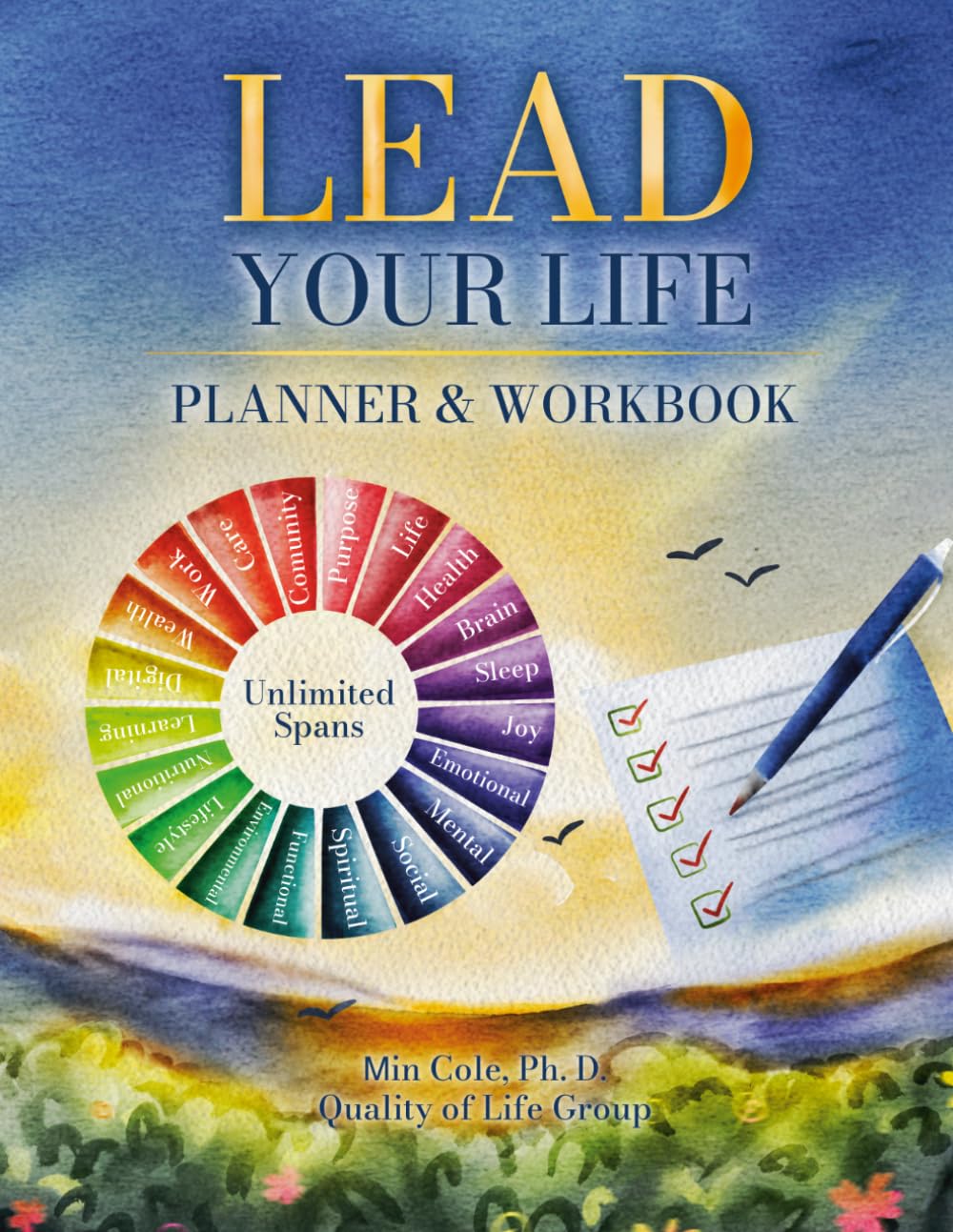 LEAD YOUR LIFE PLANNER & WORKBOOK
