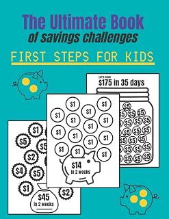 The Ultimate Book of savings challenges: First steps for kids with 21 different savings challenges