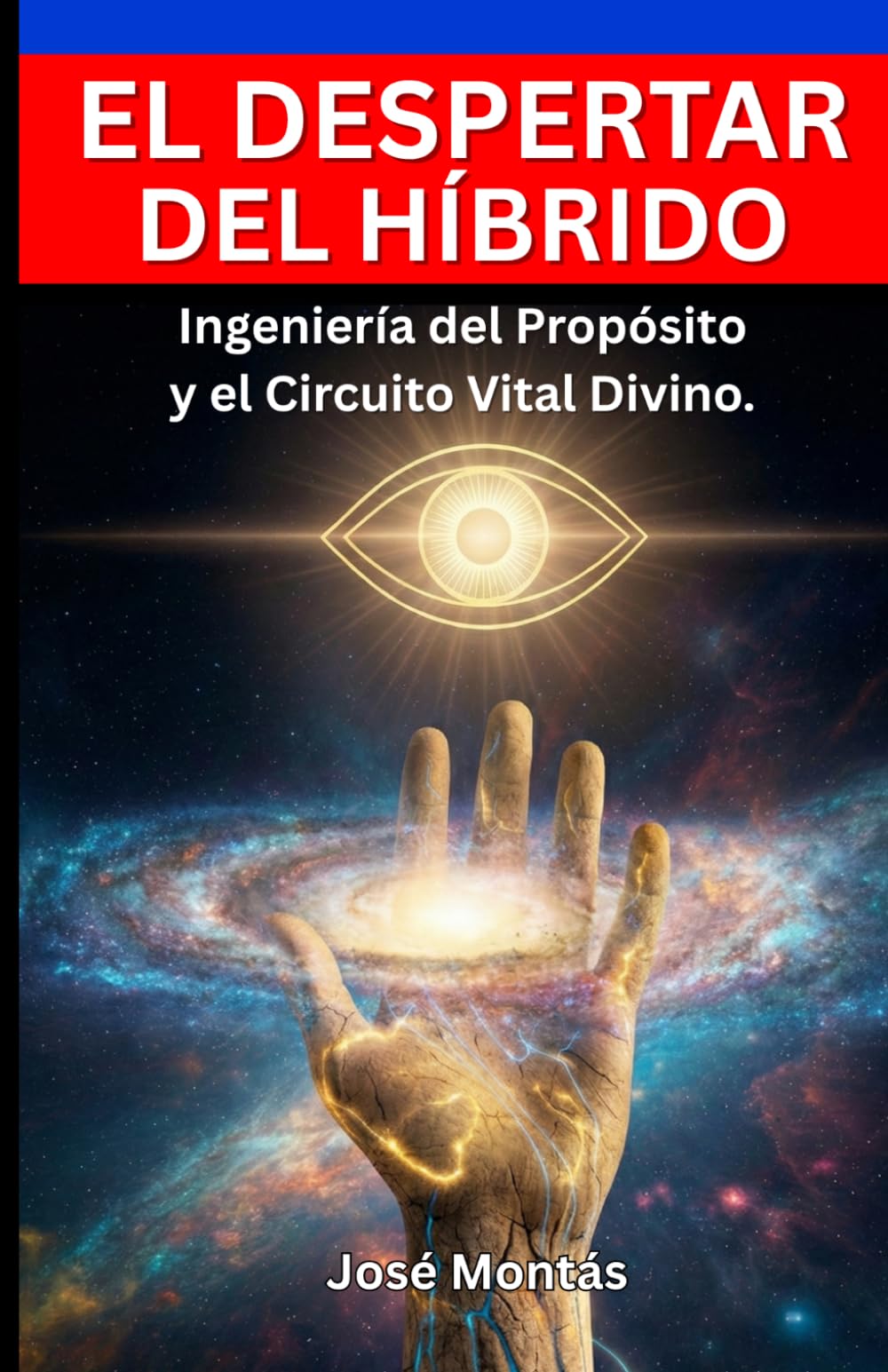 El Despertar del Híbrido-Ingeniería del Propósito y el Circuito Vital Divino: Manual práctico para desmantelar la identidad impostora, reconectar con tu diseño original y activar tu gobierno