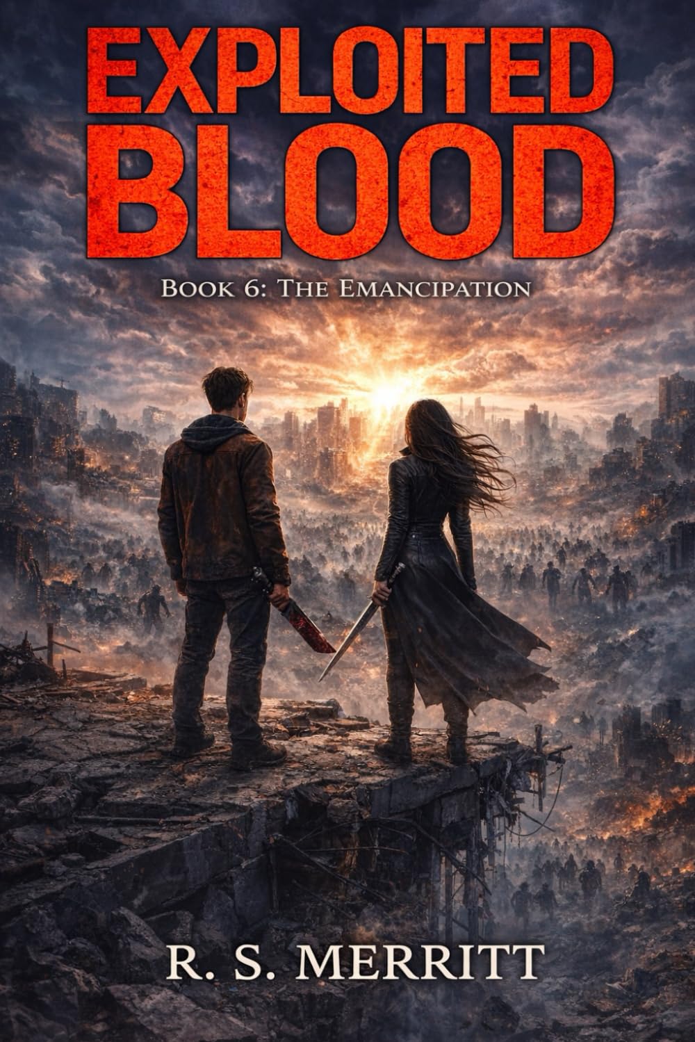 Exploited Blood: Book 6: The Emancipation