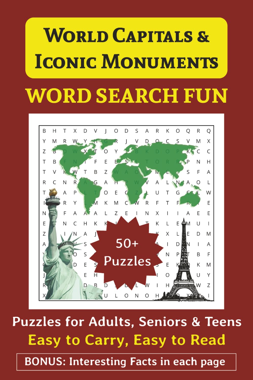 World Capitals & Iconic Monuments : Word Search Fun: 50+ word search puzzles about National Capitals, State Capitals and Iconic Monuments | 6x9 ... Fascinating geographical facts in each page