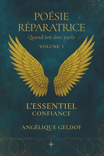Poésie Réparatrice L'Essentiel Confiance
