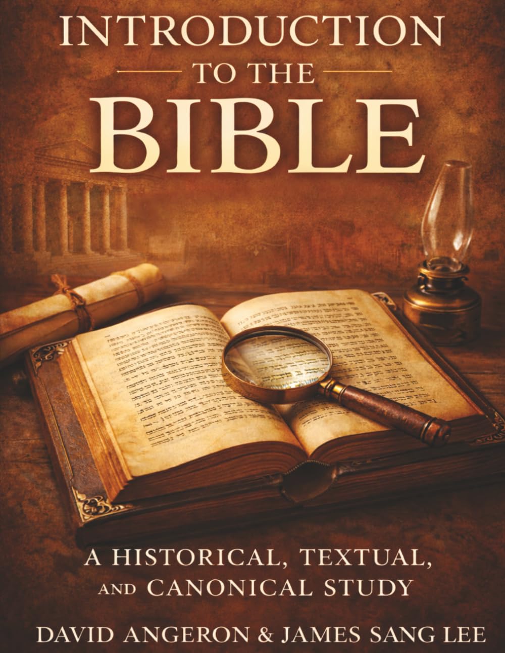 Introduction to the Bible: A Historical, Textual, and Canonical Study (Student Edition)