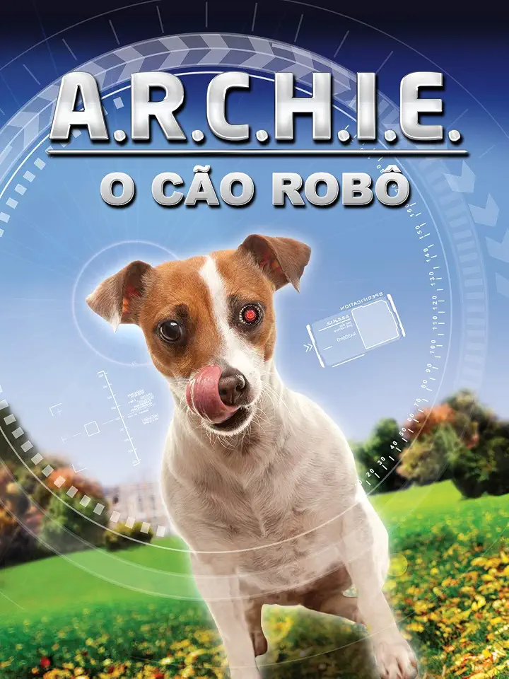 A.R.C.H.I.E. - O cão robô