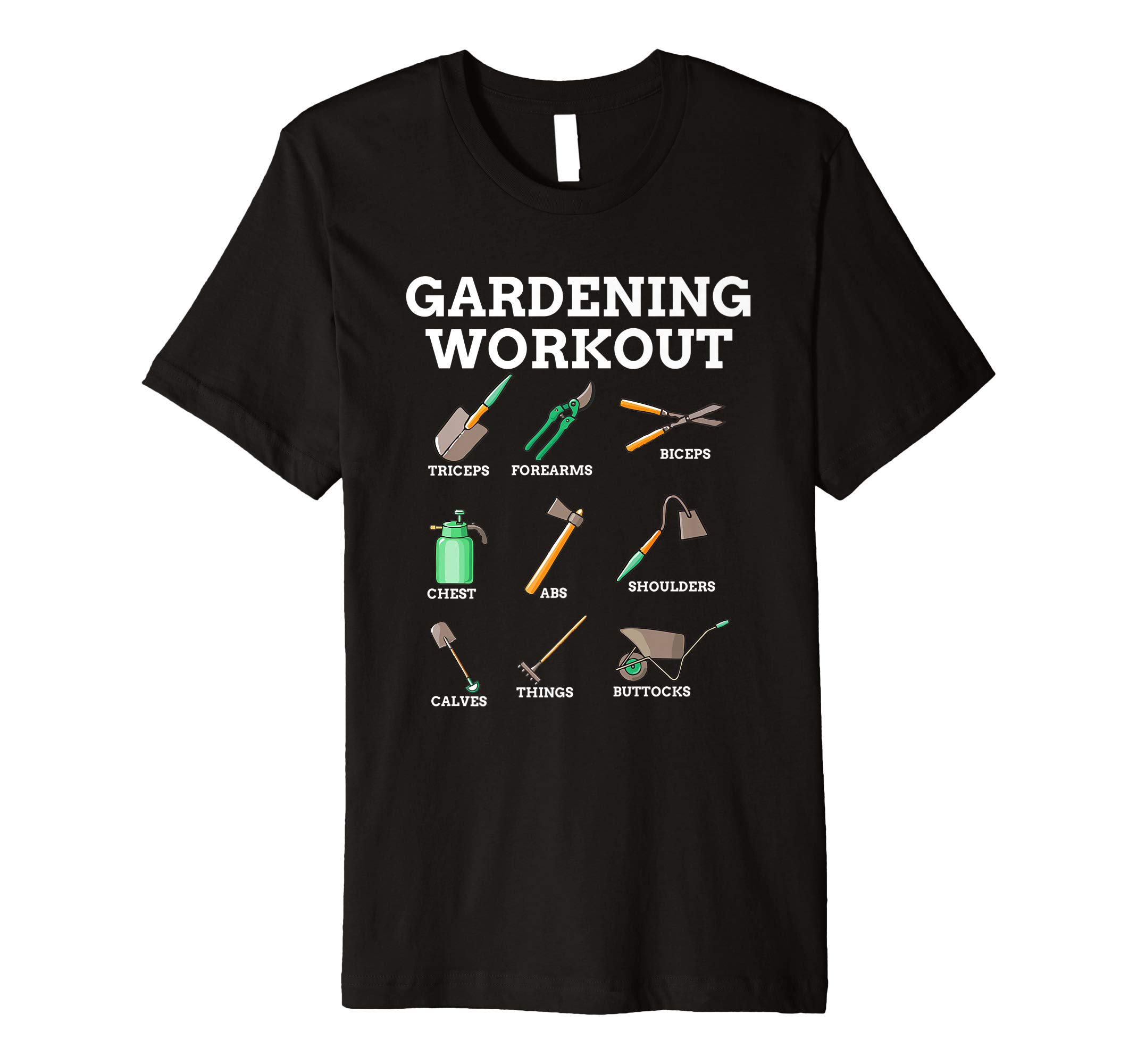 For The Cool Gardener Co.The Gardening Workout For Gardeners T-ShirtOEKO-TEX STANDARD 100