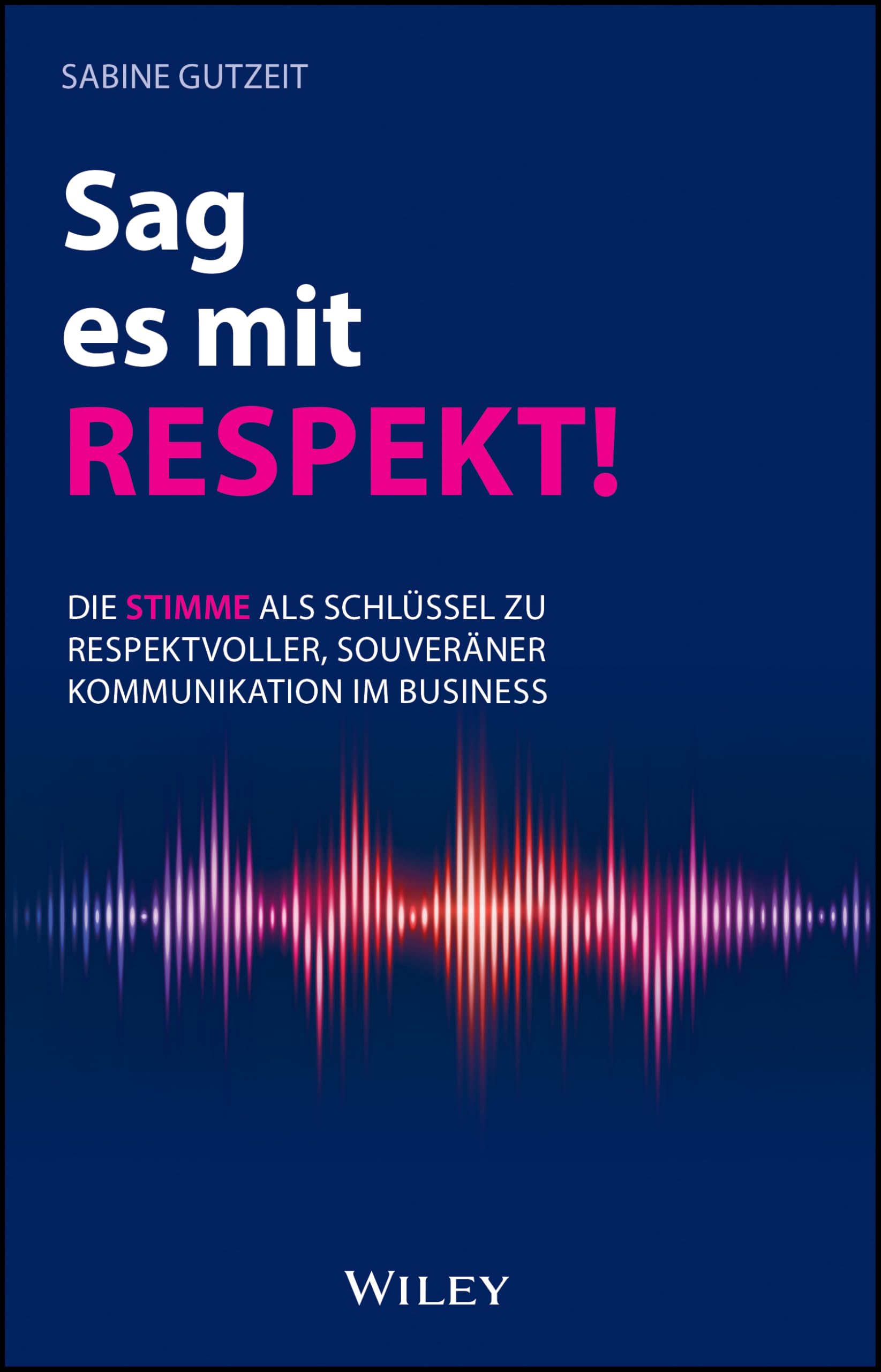 Sag es mit Respekt: Die Stimme als Schlüssel zu respektvoller, souveräner Kommunikation im Business