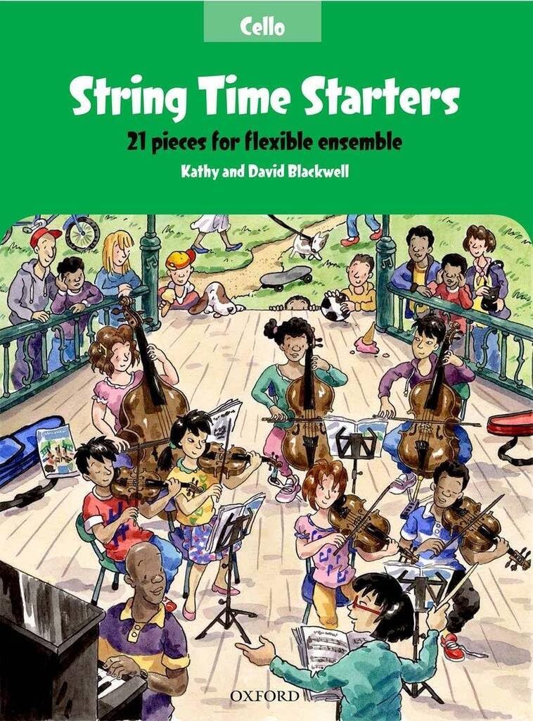 String Time Starters Cello book 21 pieces for flexible ensemble