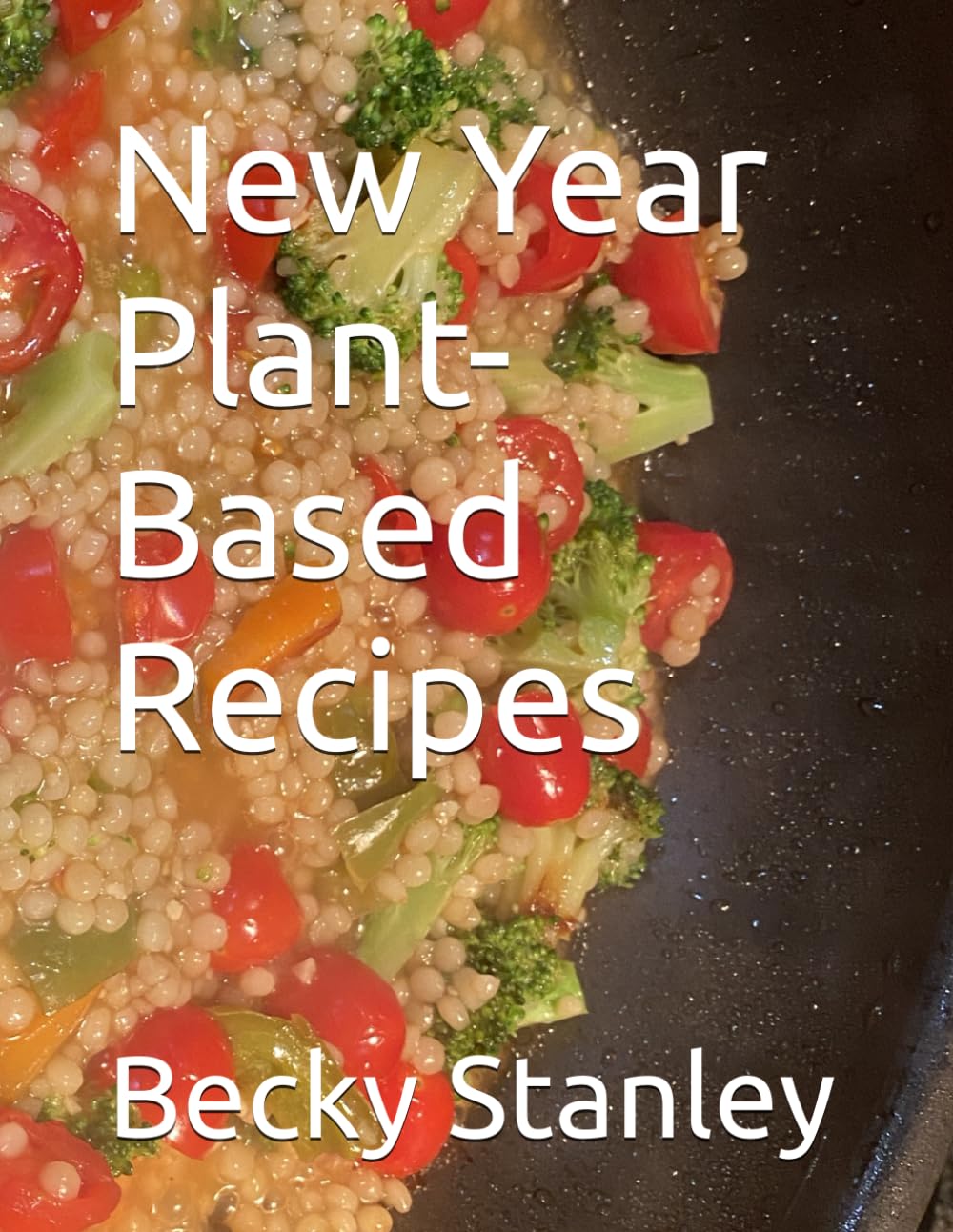 New Year Plant-Based Recipes
