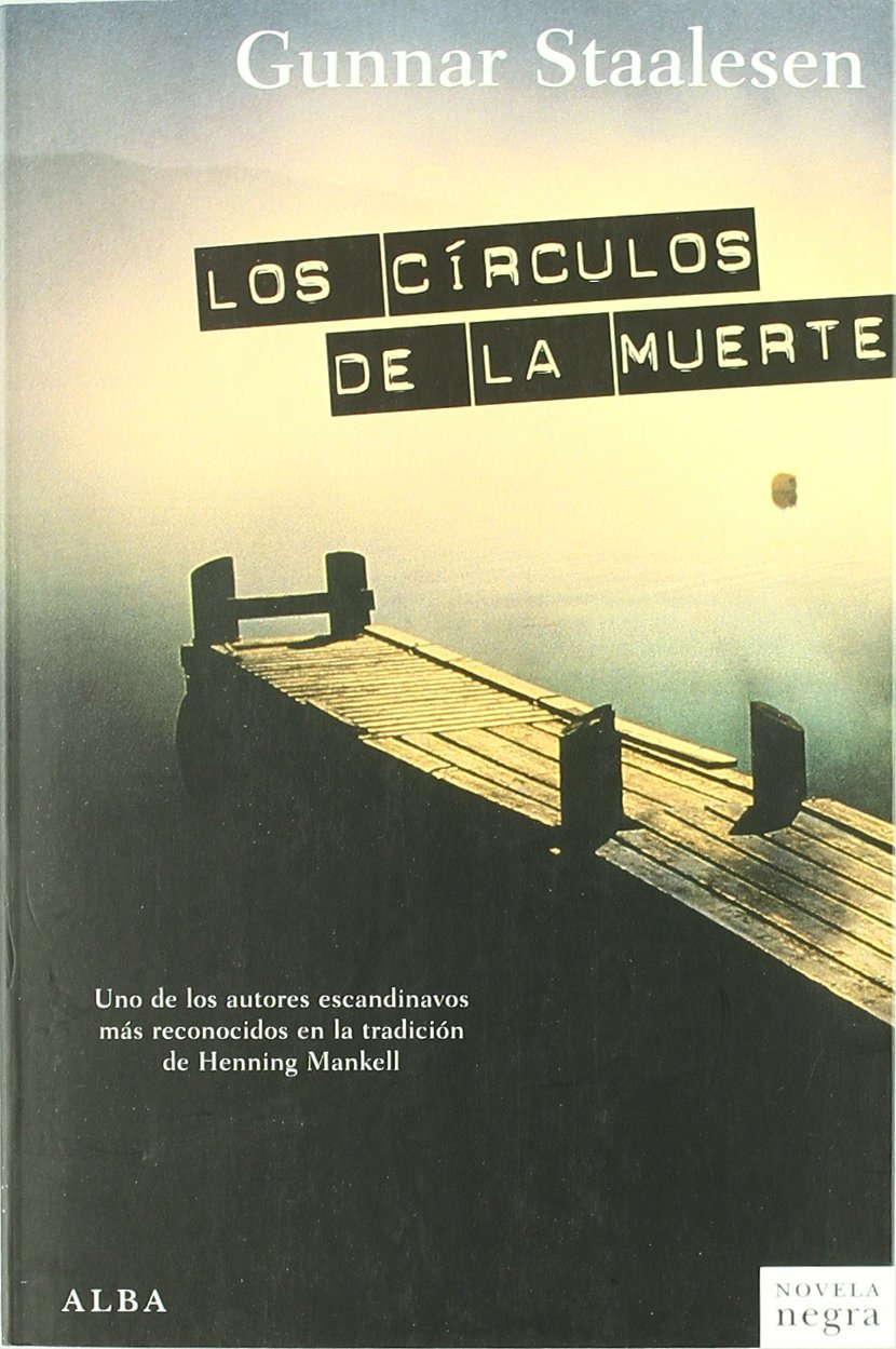 Los círculos de la muerte (Novela negra)