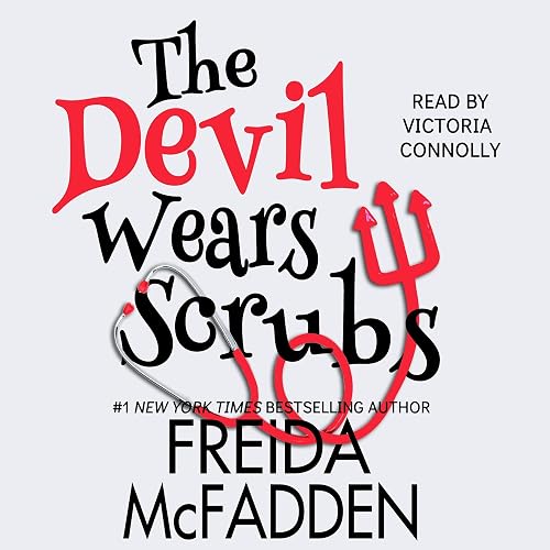 The Devil Wears Scrubs: Dr. Jane McGill, Book 1