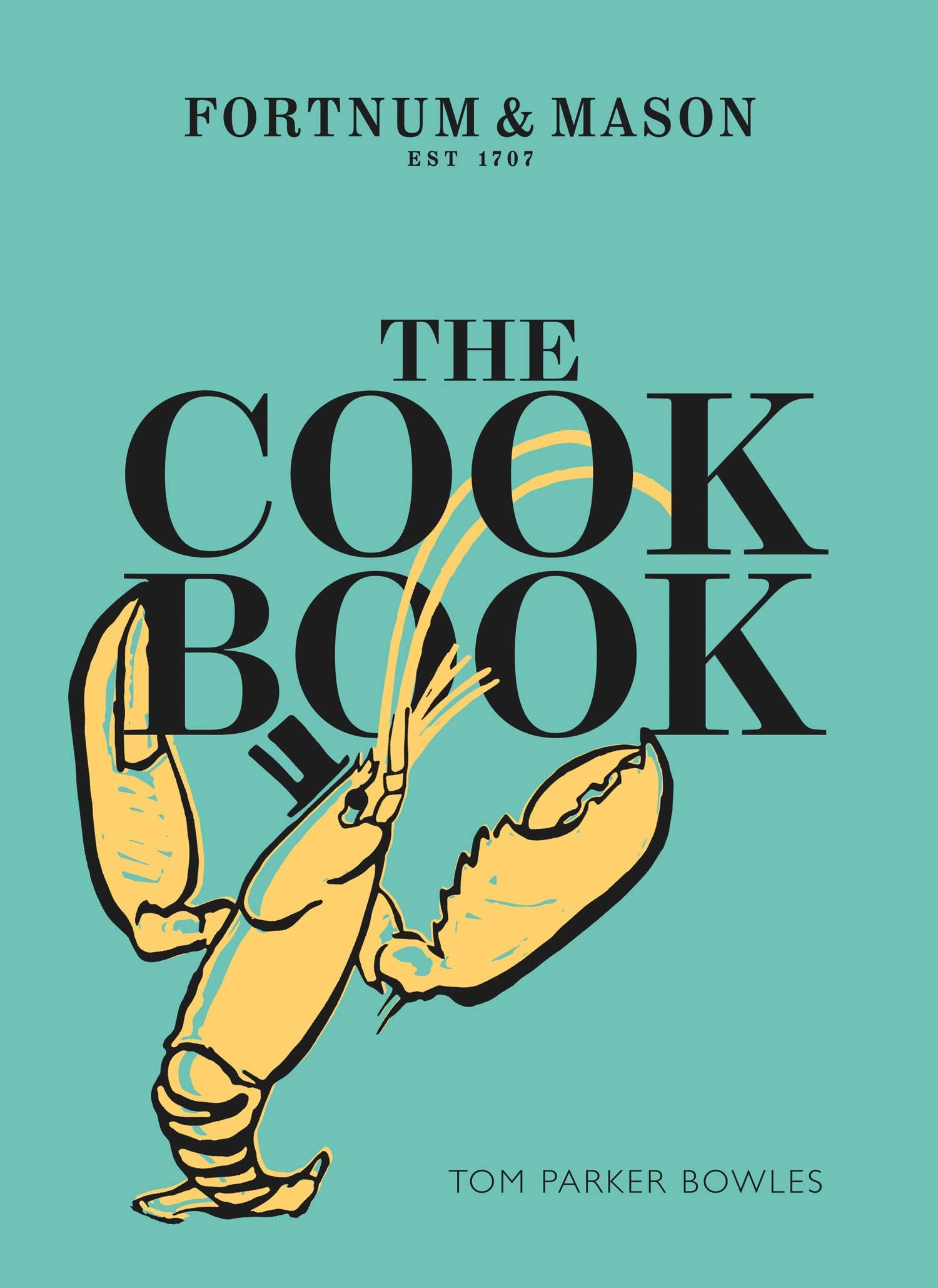 The Cook Book: Fortnum and Mason