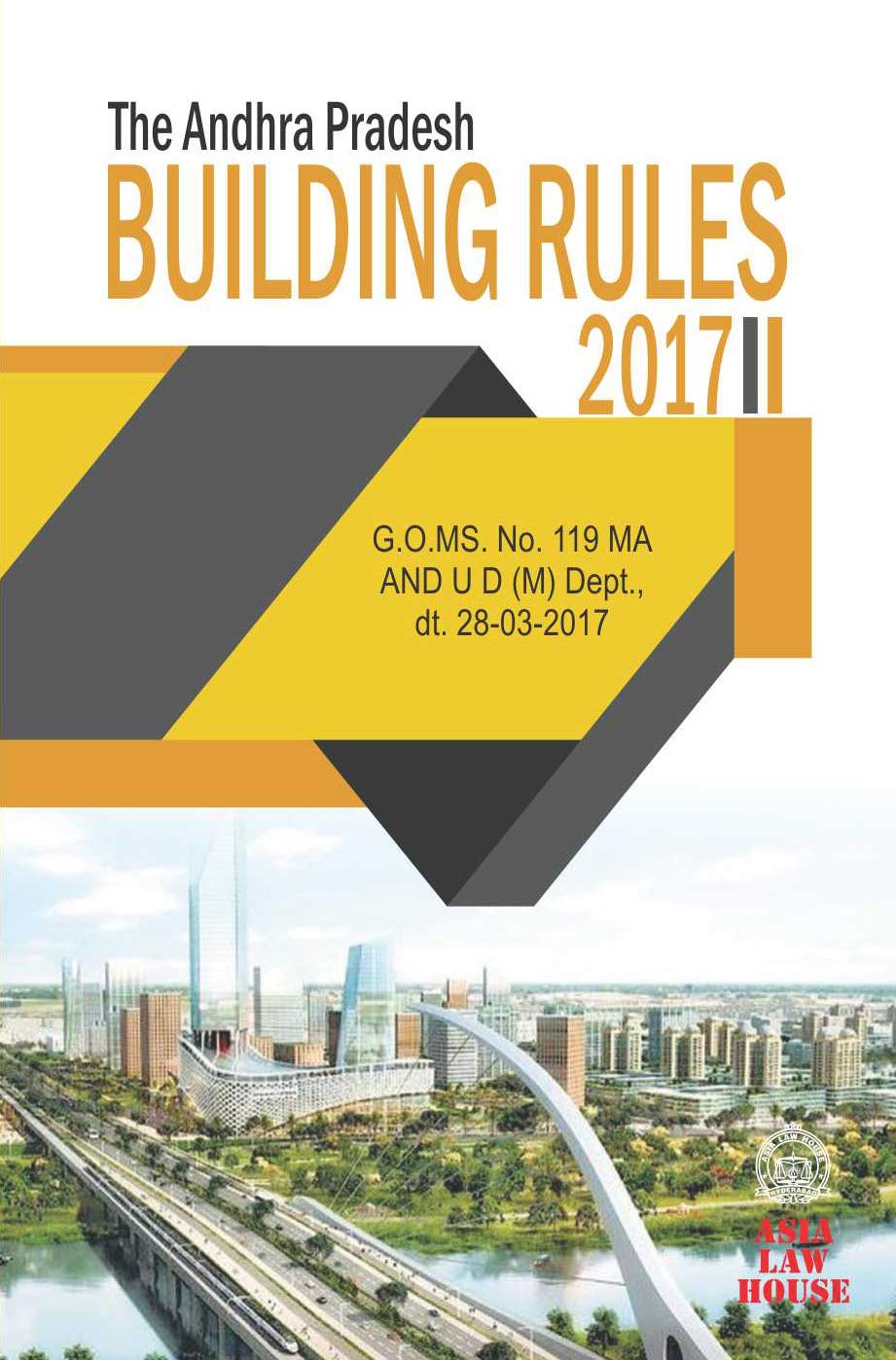 The Andhra Pradesh Building Rules, 2017 : Amazon.in: Books