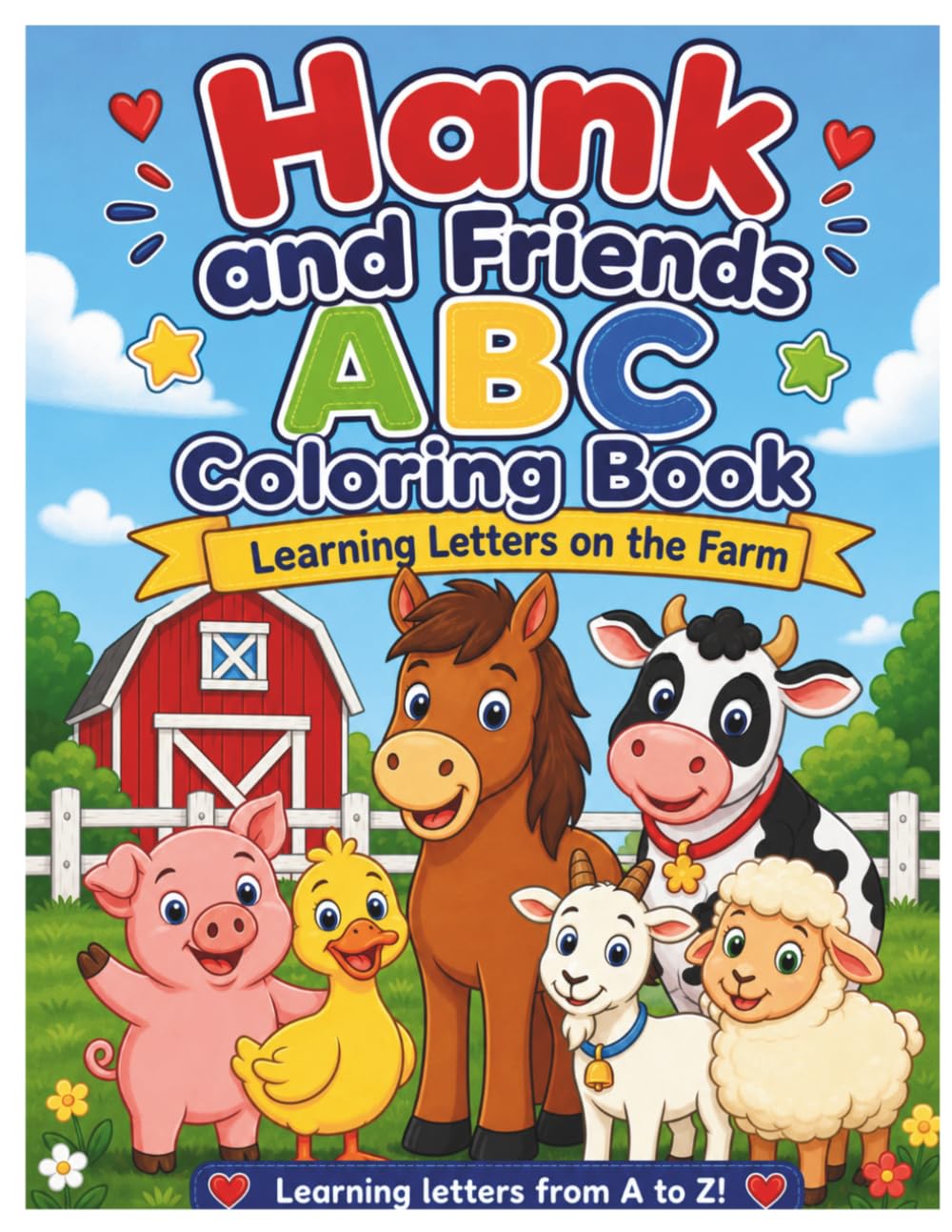 Hank and Friends ABC Coloring Book: Learning Letters on the Farm