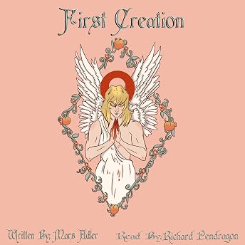 First Creation Audiobook by mars adler episode artwork