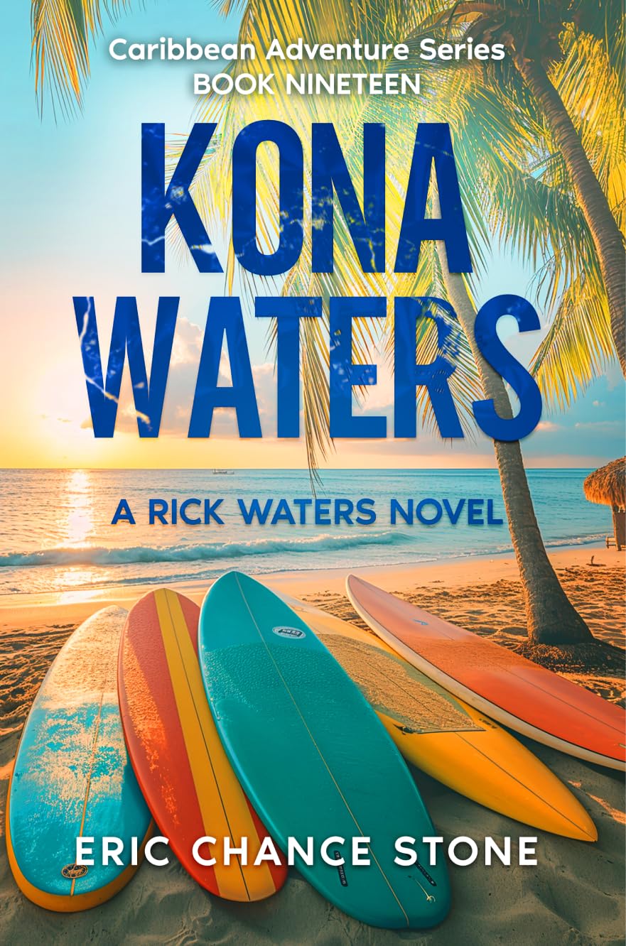 Kona Waters: A Rick Waters Novel (Caribbean Adventure Series Book 19)