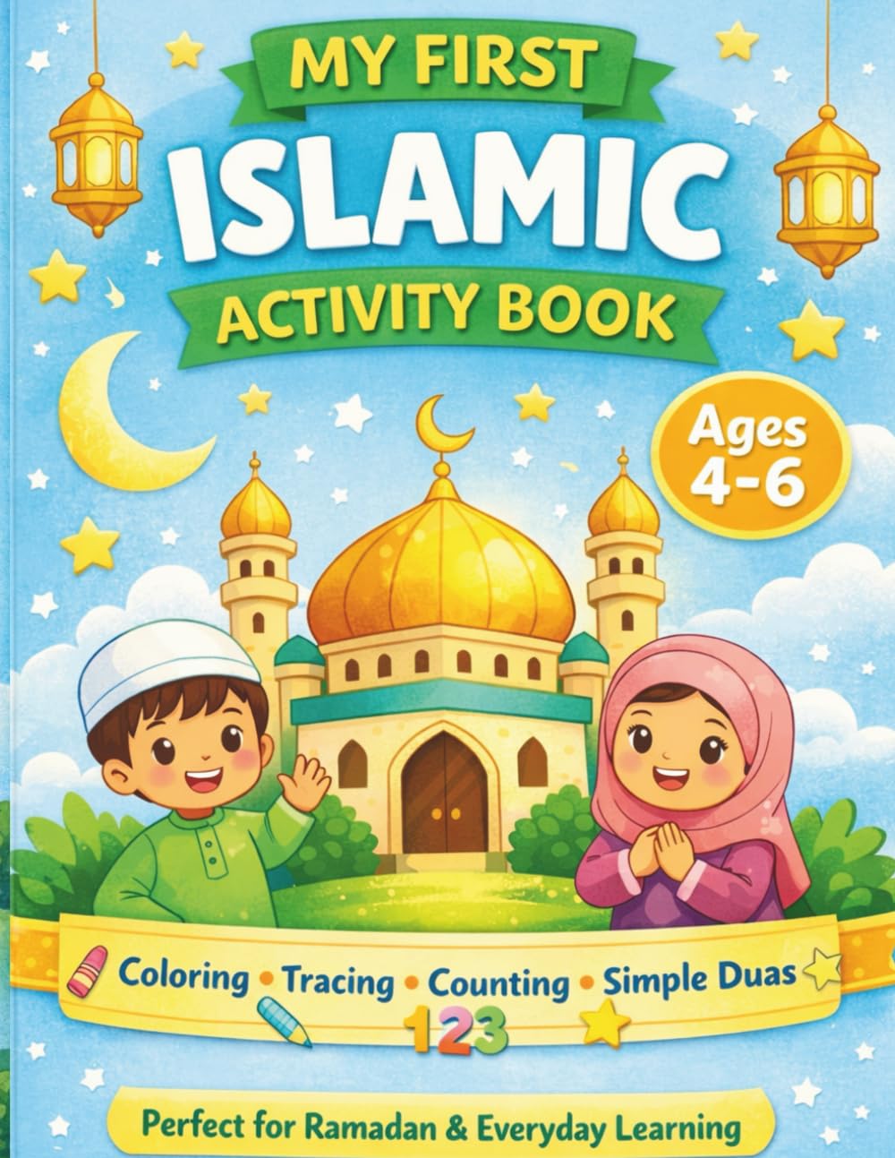 MY FIRST ISLAMIC ACTIVITY BOOK
