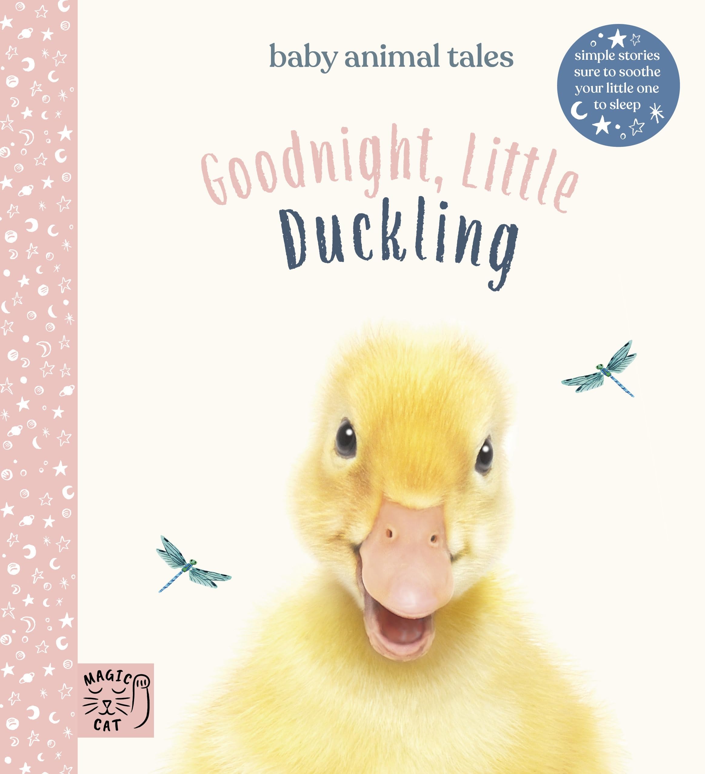 Goodnight, Little Duckling: Simple stories sure to soothe your little one to sleep (Baby Animal Tales): 1