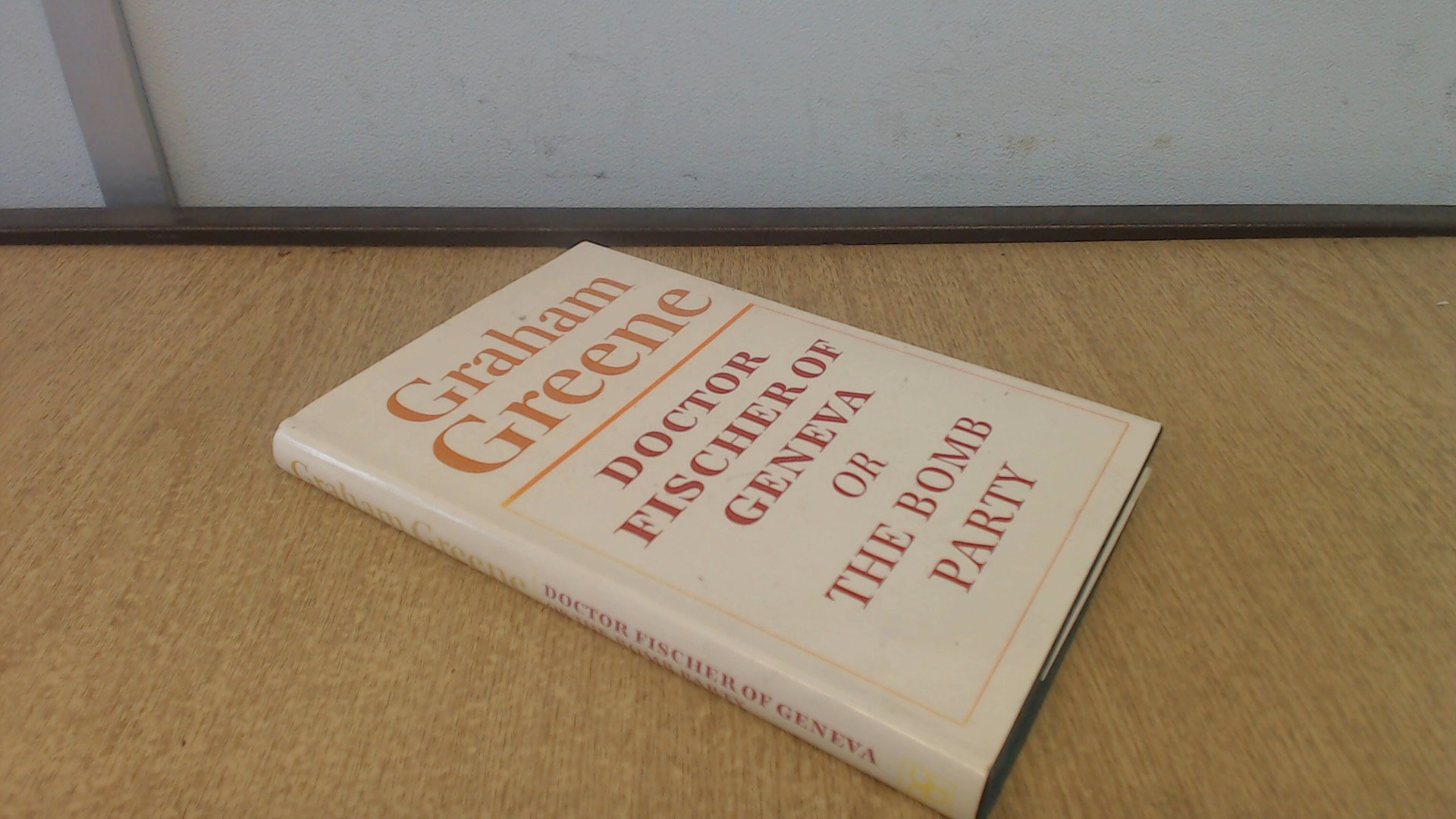 Dr. Fischer of Geneva or the Bomb Party